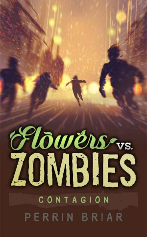 [Flowers vs. Zombies 03] • Contagion